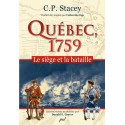 Québec, 1759. Le siège et la bataille de C.P. Stacey : Sommaire