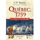 Québec, 1759. Le siège et la bataille de C.P. Stacey : Sommaire