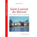 Saint-Laurent du-Maroni, une porte sur le fleuve, de Clémence Léobal : Introduction 