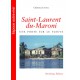 Saint-Laurent du-Maroni, une porte sur le fleuve, de Clémence Léobal : Sommaire 