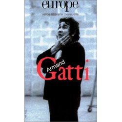 Revue Europe : Armand Gatti : Sommaire