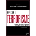 Repenser le terrorisme : concepts, acteurs et réponses : Table des matières