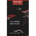 Theodor. W. Adorno et Ernst Bloch : Sommaire