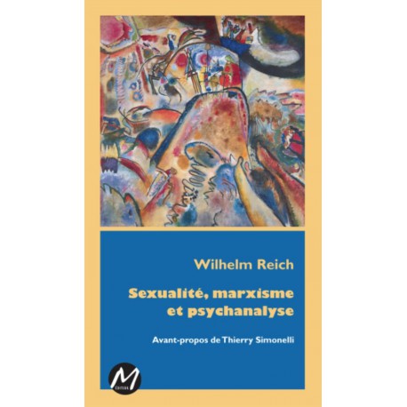 Sexualité, marxisme et psychanalyse, de Wilhelm Reich 