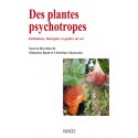Des plantes psychotropes Initiations, thérapies et quêtes de soi : Introduction
