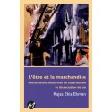 L’être et la marchandise, de Kajsa Ekis Ekman : Chapitre 1