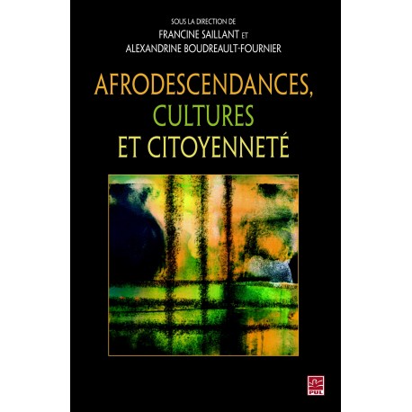 Afrodescendances, cultures et citoyenneté : Sommaire