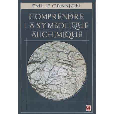 artelittera.com Comprendre la symbolique de l'alchimie emilie granjon