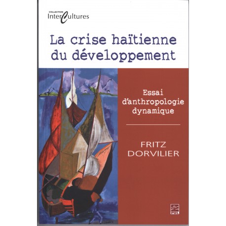 artelittera_La crise haïtienne du développement. Essai d’anthropologie dynamique 