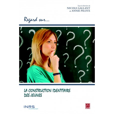 La construction identitaire des jeunes : Sommaire