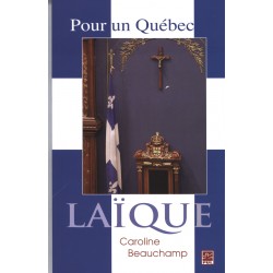 Pour un Québec laïque, de Caroline Beauchamp : Introduction