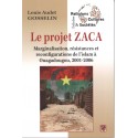 Le projet ZACA à Ouagadougou de Louis Audet Gosselin : Chapitre 1