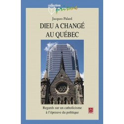 Dieu a changé au Québec, de Jacques Palard : Chapitre 3