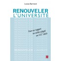 Renouveler l’Université. Pour un rapport au savoir adapté au XXIe siècle, par Louise Bertrand : Introduction