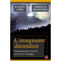 L’imaginaire durandien, (ss. dir. de ) Raymond Laprée et Christian Bellehumeur : Section 3 Chapitre 5