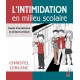 L’intimidation en milieu scolaire. Guide d'animation et d'intervention, de Christel Leblanc sur artelittera.com