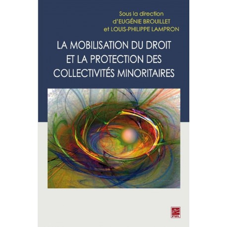 La mobilisation du droit et la protection des collectivités minoritaires sur artelittera.com