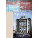 Le paysage entre art et politique, (ss. dir.) Guy Mercier et Suzanne Paquet : Introduction