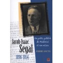 Jacob-Isaac Segal (1896-1954). Un poète yiddish de Montréal et son milieu, de Pierre Anctil : Conclusion